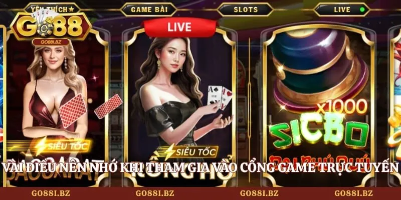 Vài điều nên nhớ khi tham gia vào cổng game trực tuyến